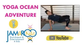 Yoga Ocean Adventure : Kids Musical Yoga : JAMaROO Kids