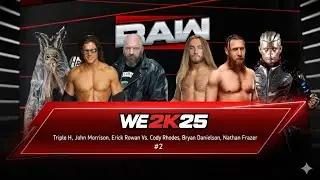 Triple H John Morrison Erick Rowan Vs. Cody Rhodes Bryan Danielson Nathan Frazer WWE 2k25 