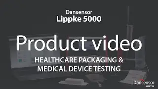 Dansensor Lippke 5000 - Healthcare Package Testing