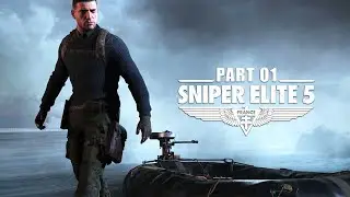 Sniper Elite 5 | PS5 Story Mode Gameplay Walkthrough | Part 01