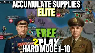 ACCUMULATE SUPPLIES HARD DIFFICULTY - ELITE LEVELS 1-10 FREE TO PLAY : World Conqueror 4