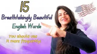 15 Captivating English Words to Enrich Your Expressions: Expand Your Vocabulary