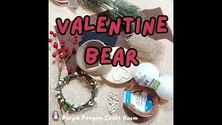 Recycled Valentines Bear DIY craft video