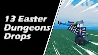 13 Easter Dungeons drops🥚 🍎A 0ne Piece Game🍎Lost Footage