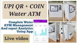UPI QR + COIN Water ATM | Water Vending Machine | Automatic Dispenser Unit | Digital Payment
