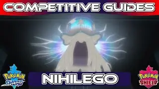 Competitive Guides - How To Use Nihilego