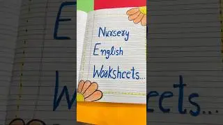 ✨ Nursery English Worksheets for Kids | Fun Learning Activities ✨