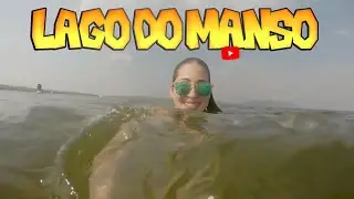 BORA VIAJAR?!  LAGO DO MANSO