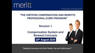 Compensation System and Reward Concepts (Session 1) on 10th August 2024