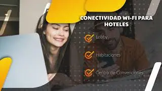 Conectividad Wi-Fi para Hoteles