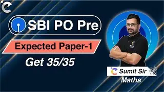 SBI PO Prelim 2020 | Maths Expected Paper | #Part1 | Maths by Sumit Verma | @mathsbysumitverma