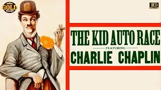 Kid Auto Races at Venice 1914  - Comedy Movie | Charlie Chaplin, Henry Lehrman, Gordon Griffith