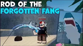 ОБЗОР НА ROF OF THE FORGOTTEN FANG | ЛУЧШАЯ УДОЧКА В Fisch
