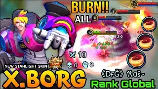 X-Borg Graffiti Fashion MVP Perfect Play, New Starlight Skin - Top Global X.Borg《ĐғĞ》&real;&alpha;&scaron;~ MLBB