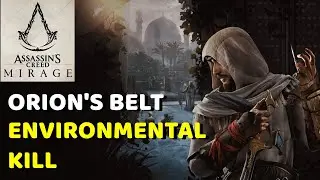 Orion's Belt - Environmental Kill | Assassin's Creed Mirage