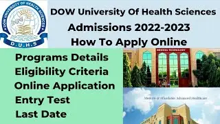 Dow University Admissions 2022-2023 | Dow University Karachi DPharm, DPT ,Nursing Admissions 2022