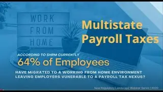 Multistate Payroll Tax Complications with a Remote Workforce