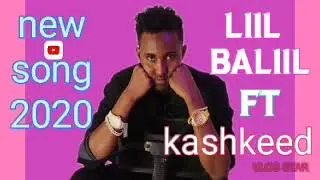 Lil balil ft kashkeed _//Corona// hees cusub//