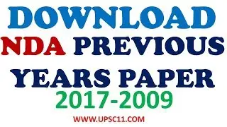 DOWNLOAD NDA & Naval Academy Examination(PREVIOUS YEARS PAPER-2017-2009)