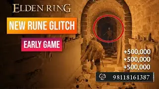 Elden Ring Rune Farm | Early Game Rune Farm! 500K Runes Per Minute!