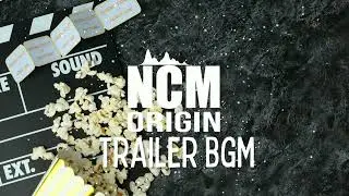 Free Trailer BGM  #3  Movies, Web Series & YouTube | Trailer  | No Copyright | NCM Origin
