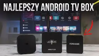 Jaką Android TV box  kupić w 2025? Najlepsze modele i co unikać!&rdquo;