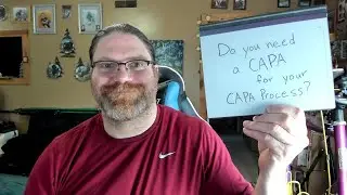Do you need a CAPA for your CAPA process?