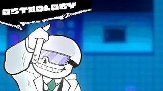 Osteology - A UNDERTALE: PAST Sans Theme (Science Sans)