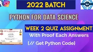 Python For Data Science Assignment Solution | Week 2 | NPTEL | SWAYAM 2022