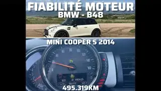 FIABILIT&Eacute; MOTEUR BMW B48 MINI COOPER S F56