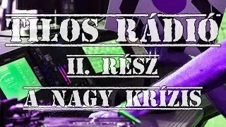 Tilos Rádió - A nagy krízis / The big crisis - teljes film