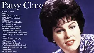 Patsy Cline Greatest Hits Full Album - Best Classic Legend Country Songs By Patsy Cline 2021