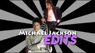 Michael Jackson Instagram Edits Compilation