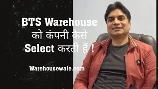 How company select BTS Warehouse