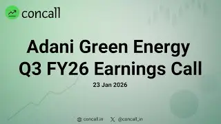 Adani Green Energy Ltd Q3 FY26 Earnings Conference Call | Concall.in