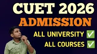 CUET ADMISSION PROCESS 2026 | CUET UNIVERSITY COUNSELLING | CUET COUNSELLING PROCESS 2026 | CUET UG