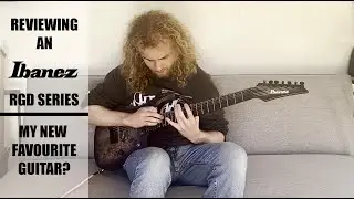 THE BEST IMPORT 7 STRING??  IBANEZ RGD71ALPA REVIEW