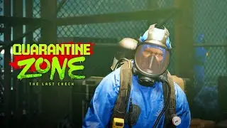 QUARANTINE ZONE IS HERE AND IT'S ABSOLUTELY INSANE