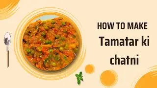 Tomato & Green Peas Chutney with Simple Arhar Dal | Home Style Indian Food🍅💚
