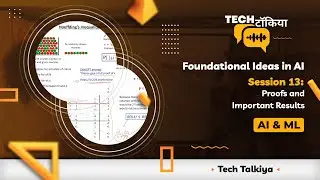 Session 13: Proofs & Important Results | Foundational Ideas in AI