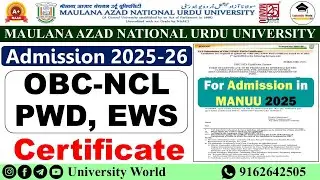 Manuu OBC-NCL, PWD, EWS Certificate for Admission 2025 | @UniversityWorld