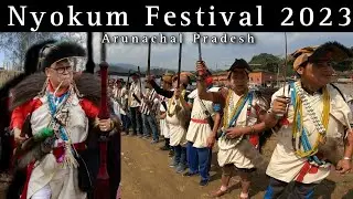 Ep2 Nyokum Yullo Festival 2023 Celebration Upper Subansiri District Daporijo (Nyishi Community) A,P