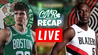 Trailblazers at Celtics | CNR Recap
