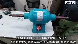 Buffing Machine | Bench Polisher