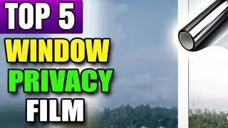 Best Window Privacy Film See Out Not in Day and Night
