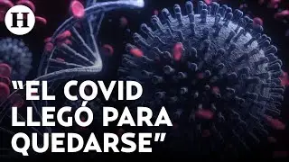 Pese a que la OMS ha declarado fin de la pandemia, experta asegura que conviviremos con el COVID-19