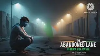 THE ABANDONED LANE |  NEW HINDI Song  | NEW SONG 2026 | AI SONG |