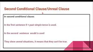 Sher English Language Learning & Educational Complex, Second conditional clause or If Clause
