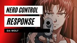NERD CONTROL | JAMAR ROSE RESPONSE | DA-WOLF