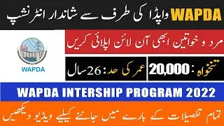 Wapda Internship program 2022 | How to Apply online New Wapda Internship 2022